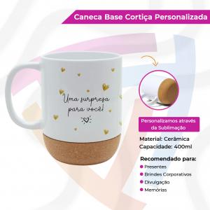 Caneca com Base Cortiça Personalizada Cerâmica   Resinado  Capacidade: 400ml