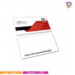 Cartão de Visita Couchê: 250g 9x5 4/0 Apenas Frente | 4/1 Apenas frente Colorida | 4/4 Frente e Verso Colorido Laminação Brilho apenas Frente Corte Reto Criação de Arte | Valor apenas para Milheiro*